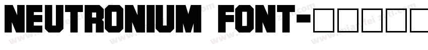 Neutronium Font字体转换